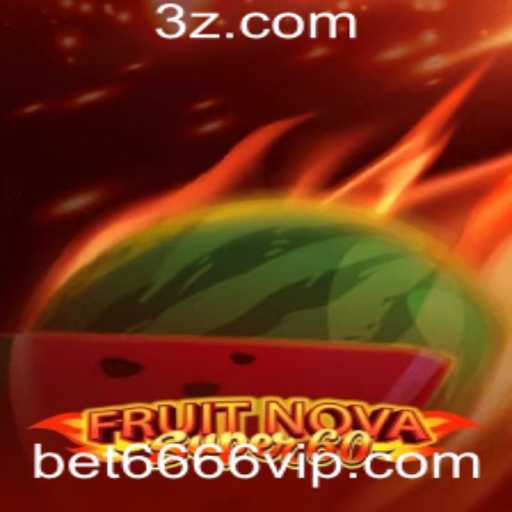Explorando o Mundo Vibrante do 'FruitNovaSuper60' e a Nova Era das Apostas