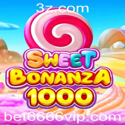 Sweet Bonanza 1000: Descubra o Fascinante Mundo do Jogo com Bet6666